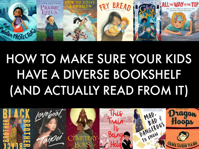 How to Make Sure Your Kids Have a Diverse Bookshelf (and Actually Read ...